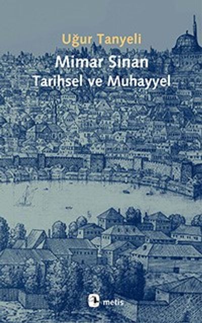 Mimar Sinan Tarihsel Muhayyel